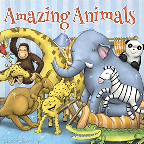 Amazing Animals Padded Board Book by Little Hippo Books