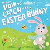 MY FIRST HOW TO CATCH THE EASTER BUNNY BOOK & HEADBAND