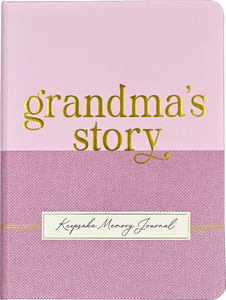 GRANDMA’S STORY KEEPSAKE MEMORY JOURNAL