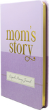 MOM’S STORY KEEPSAKE MEMORY JOURNAL