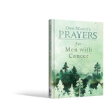 ONE MINUTE PRAYERS FOR MEN WITH CANCER