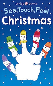 SEE, TOUCH, FEEL CHRISTMAS BOARD BOOK