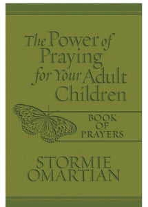 THE POWER OF PRAYING FOR YOUR ADULT CHILDREN BOOK