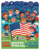IT'S TIME FOR RED, WHITE, AND BLUE