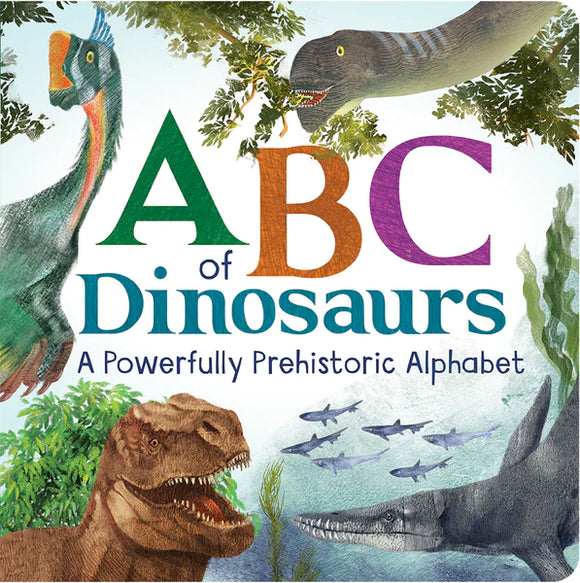 ABC OF DINOSAURS BOARD BOOK