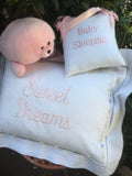 "SWEET DREAMS" PINK EMBROIDERED PILLOWCASE & INSERT