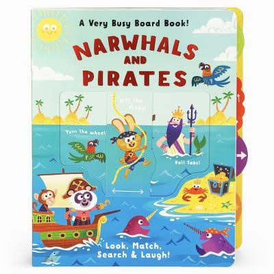 NARWHALS AND PIRATES LIFT THE FLAP BOARD BOOK