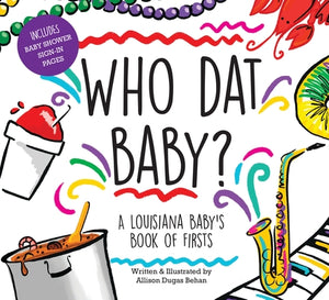 WHO DAT BABY BOARD BOOK