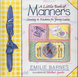 A LITTLE BOOK OF MANNERS FOR GIRLS