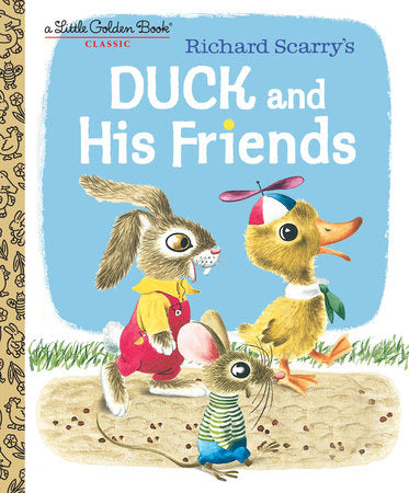 DUCK AND HIS FRIENDS a Little Golden Book Classic Board Book