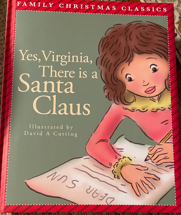 YES, VIRGINIA, THERE IS A SANTA CLAUS BOOK