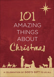 101 AMAZING THINGS ABOUT CHRISTMAS BOOK