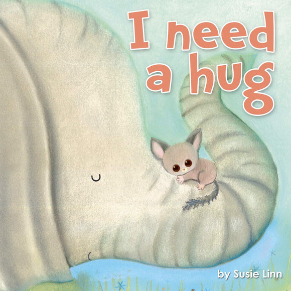 I Need a Hug Padded Board Book by Little Hippo Books